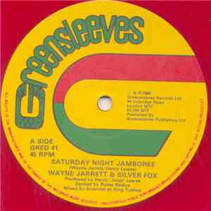 Wayne Jarrett & Silver Fox  - Saturday Night Jamboree / Got To Be Sure FLAC