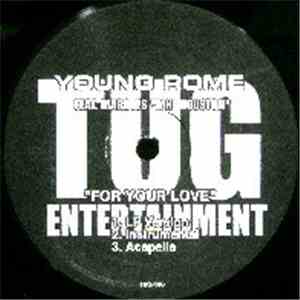 Young Rome Featuring Marques "MH" Houston - For Your Love FLAC