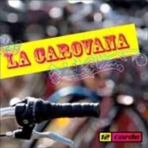 12 Corde - La Carovana FLAC