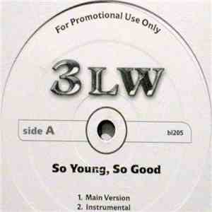 3LW - So Young, So Good FLAC