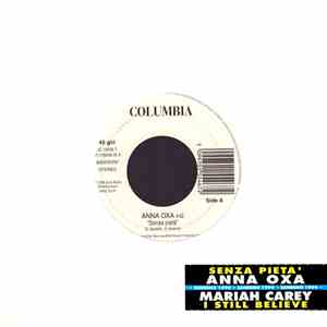Anna Oxa / Mariah Carey - Senza Pietà / I Still Believe FLAC