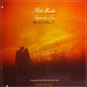 Bill Mueller - September Love / What Are You Waiting For FLAC