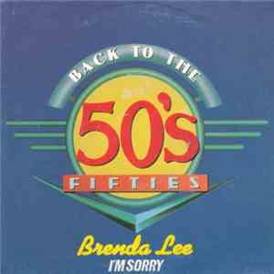 Brenda Lee, The Crickets , Bill Haley And His Comets, Buddy Holly - Back To The Fifties FLAC