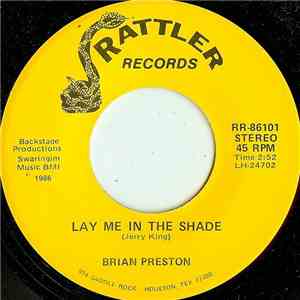 Brian Preston  - Lay Me In The Shade FLAC