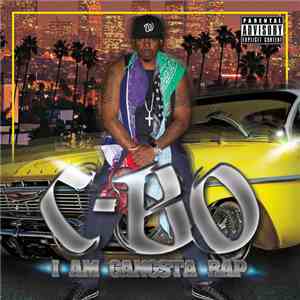 C-Bo - I Am Gangsta Rap FLAC