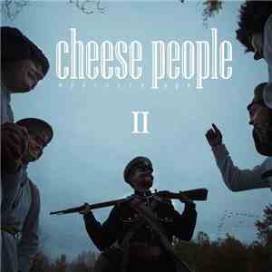 Cheese People - Mediocre Ape Part II FLAC