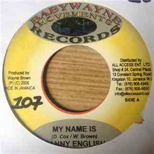 Danny English / Kibaki - My Name Is / Dangerous FLAC