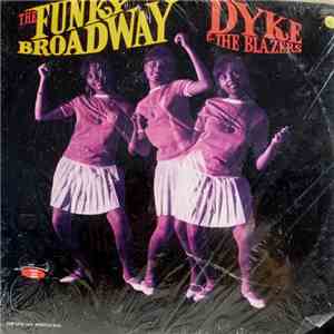 Dyke And The Blazers - The Funky Broadway FLAC