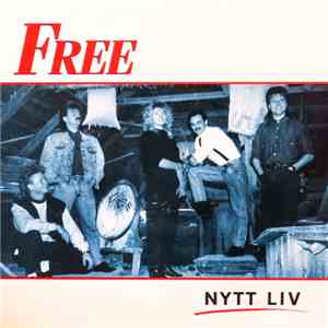 Free  - Nytt Liv FLAC