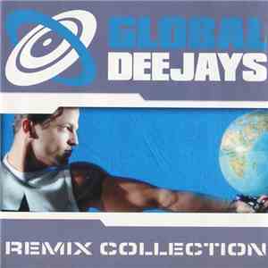 Global Deejays - Remix Collection FLAC