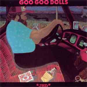 Goo Goo Dolls - Jed FLAC