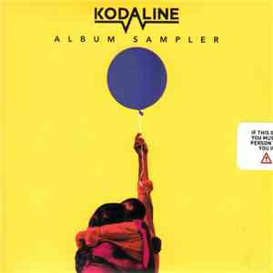 Kodaline - Album Sampler FLAC