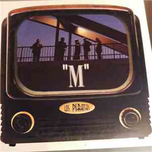 Los Piratas - M FLAC