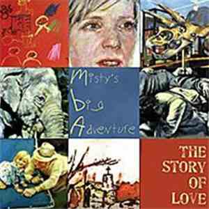Misty's Big Adventure - The Story Of Love FLAC