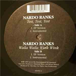 Nardo Ranks - Test Test Test / Walla Walla Wink Wink FLAC
