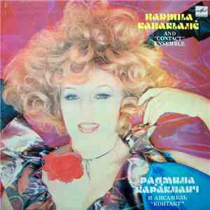 Radmila Karaklajić And "Contact" Ensemble - Радмила Караклаич И Ансамбль "Контакт" FLAC