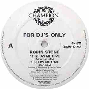 Robin Stone  - Show Me Love FLAC