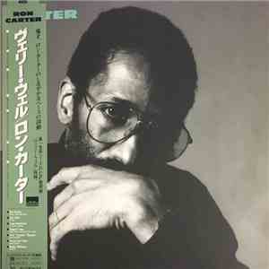 Ron Carter - Very Well FLAC