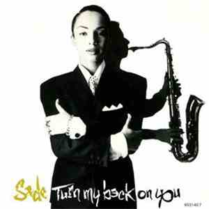 Sade - Turn My Back On You FLAC