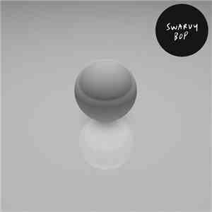 Swarvy - Bop FLAC