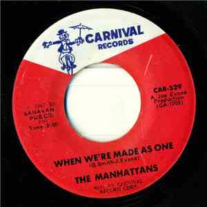 The Manhattans - When We're Made As One / Baby I'm Sorry FLAC