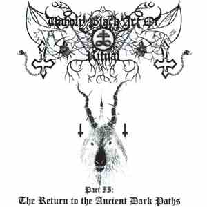 Various - Unholy Black Art Of Ritual - Part II: The Return To The Ancient Dark Paths FLAC
