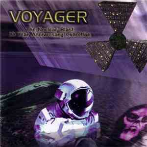 Various - Voyager: 10 Years Nuclear Blast FLAC