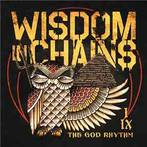 Wisdom In Chains - The God Rhythm FLAC