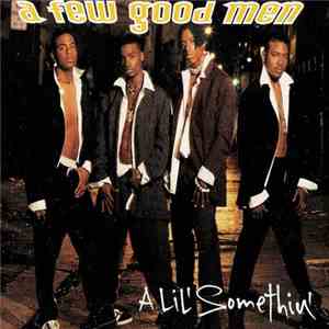A Few Good Men - A Lil' Somethin' FLAC
