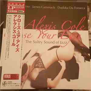 Alexis Cole - Close Your Eyes FLAC
