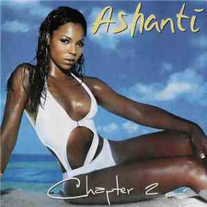 Ashanti - Chapter 2 FLAC