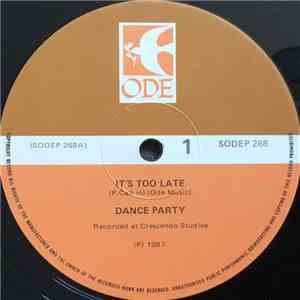Dance Party - It's Too Late FLAC