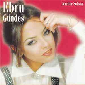 Ebru Gündeş - Kurtlar Sofrası FLAC