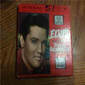 Elvis Presley - Fun in Acapulco FLAC