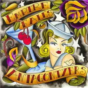 Empire Falls / Antagonizers - Empire Falls / Antagonizers FLAC