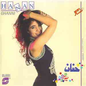 حنان = Hanan - غنى= Ghanni FLAC