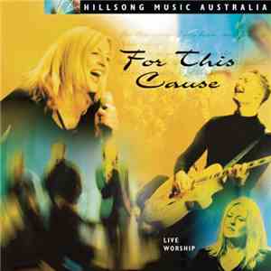 Hillsong - For This Cause FLAC