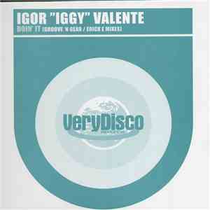 Igor "Iggy" Valente - Doin' It FLAC