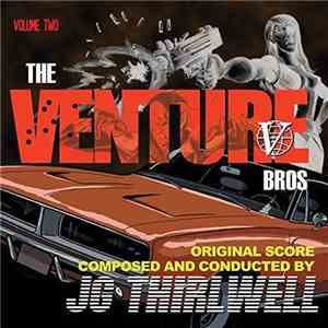 J.G. Thirlwell - The Venture Bros. Vol. 2 FLAC