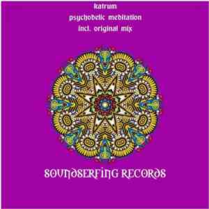 Katrum - Psychodelic Meditation FLAC