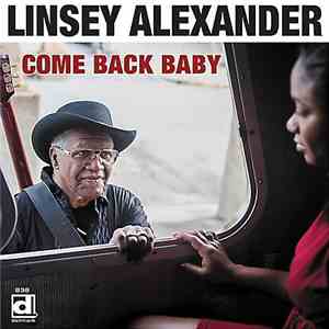 Linsey Alexander - Come Back Baby FLAC