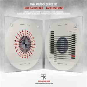 Luke Eargoggle / Faceless Mind - Snow In June / Data Bara FLAC