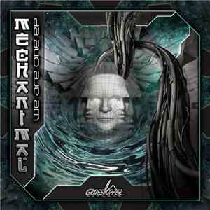 Mechanimal - We Are One EP FLAC