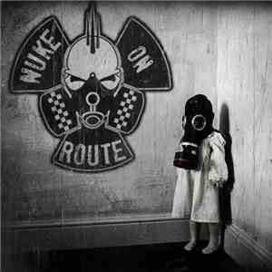 Nuke On Route - Nuke On Route FLAC