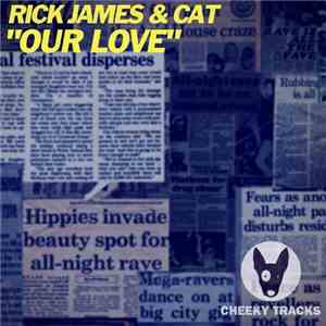 Rick James  & Cat  - Our Love FLAC