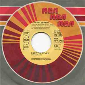 Rob Galbraith - I Got The Fever FLAC