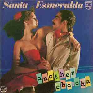 Santa Esmeralda Featuring Jimmy Goings - Another Cha-Cha FLAC