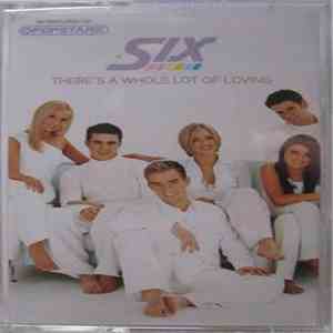 Six  - There's A Whole Lot Of Loving FLAC