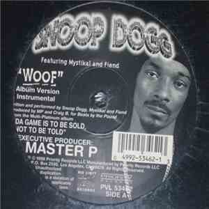 Snoop Dogg Featuring Mystikal And Fiend - Woof FLAC