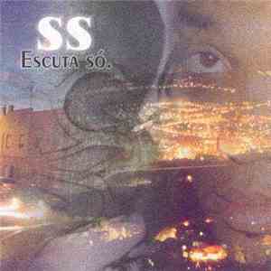SS (Celso OPP & Ivo) - Escuta Só. FLAC